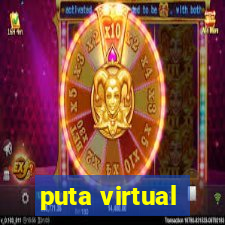 puta virtual